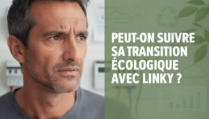 découvrez comment le compteur linky peut vous aider à suivre et optimiser votre transition écologique au quotidien.